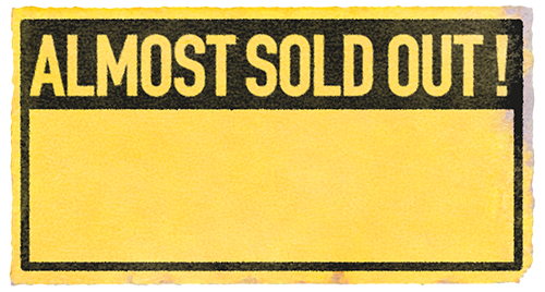 Almost sold out badge