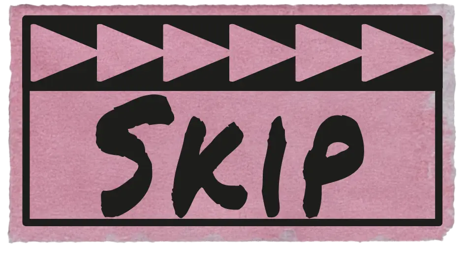 Skip