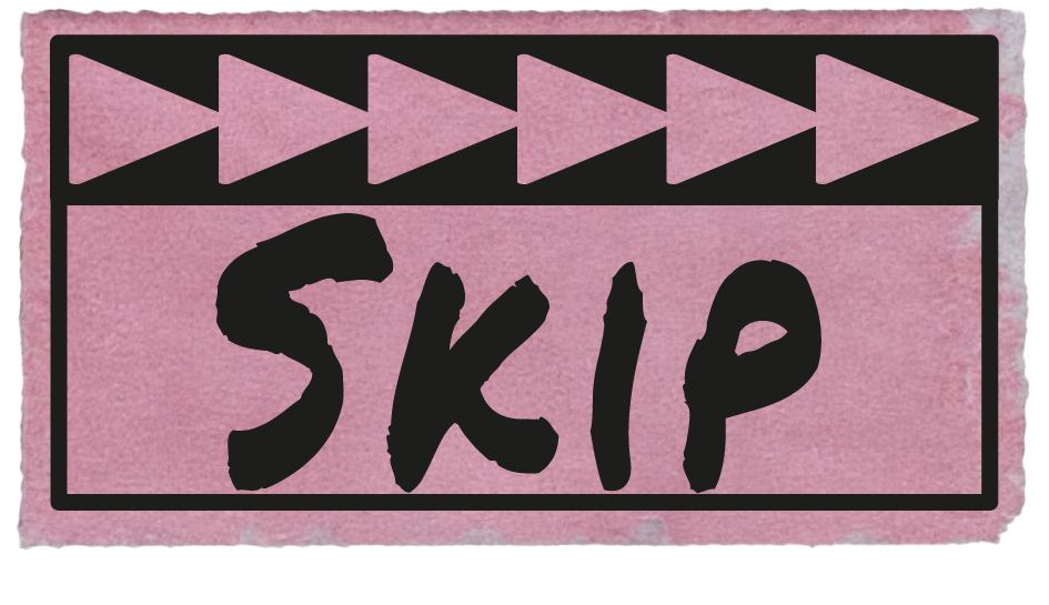 Skip